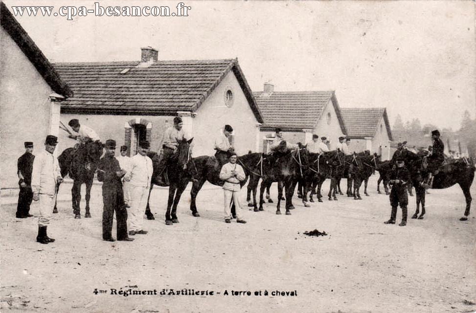 4me Régiment d Artillerie - A terre et à cheval